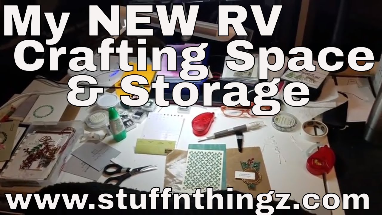 My RV Crafting & Craft Storage - Messy First -Then All Packed Up To Travel