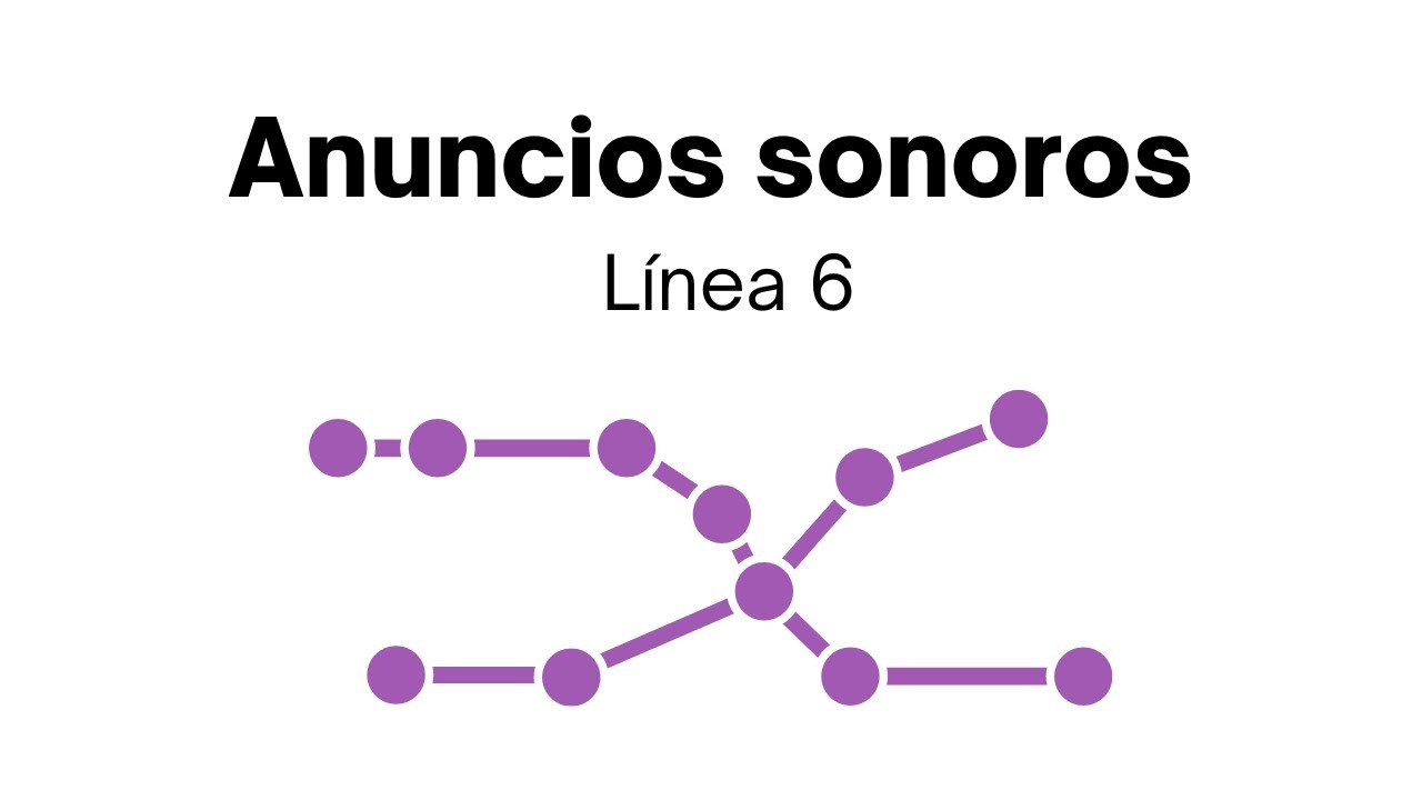 Anuncios sonoros de Línea 6 | Metro de Santiago