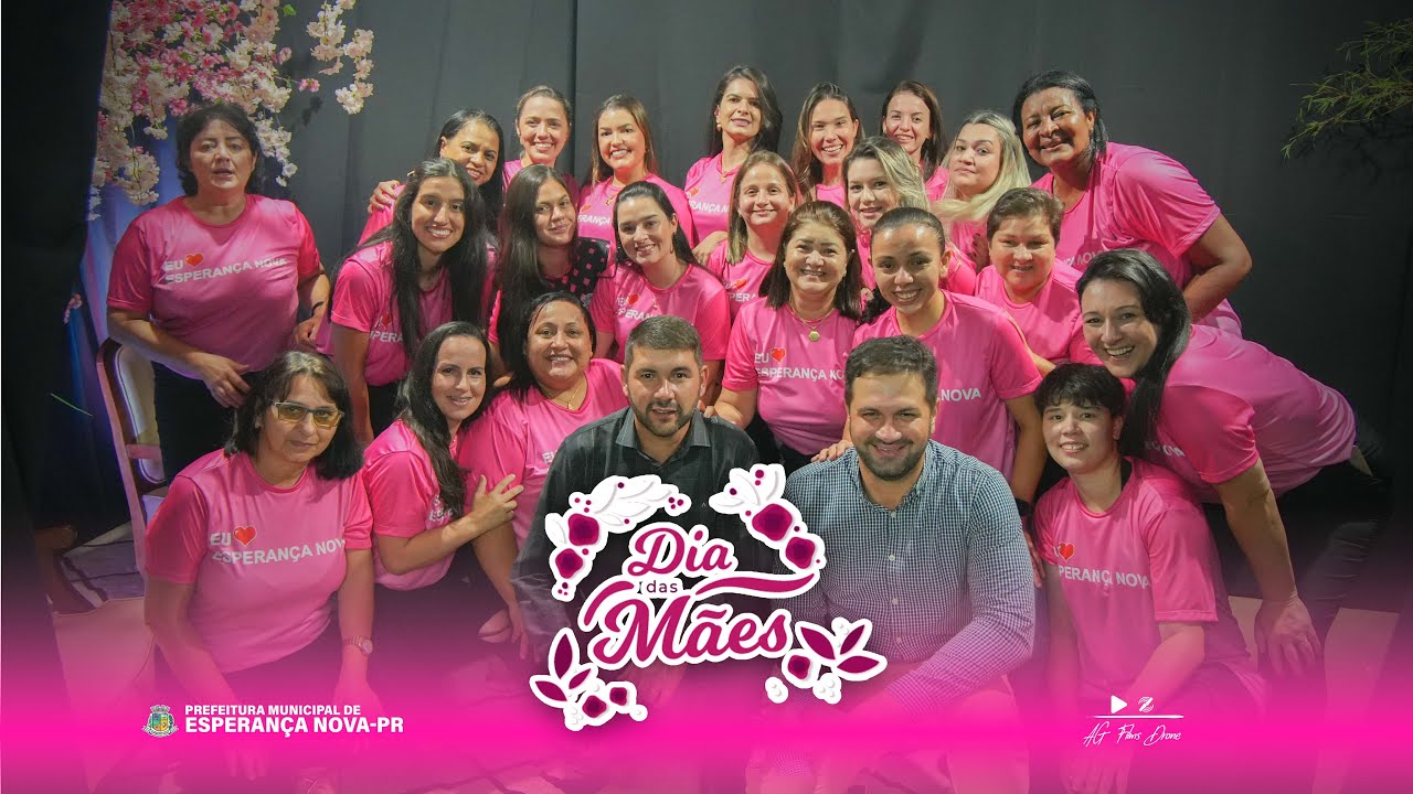 Vídeo Dia das Mães 2024 Esperança Nova
