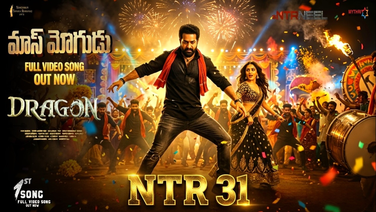 NTR 31 - Mass mogudu Lyrical Video Song | NTR | Prashanth Neel | Rukmini | Ravi Basur | NTR 31