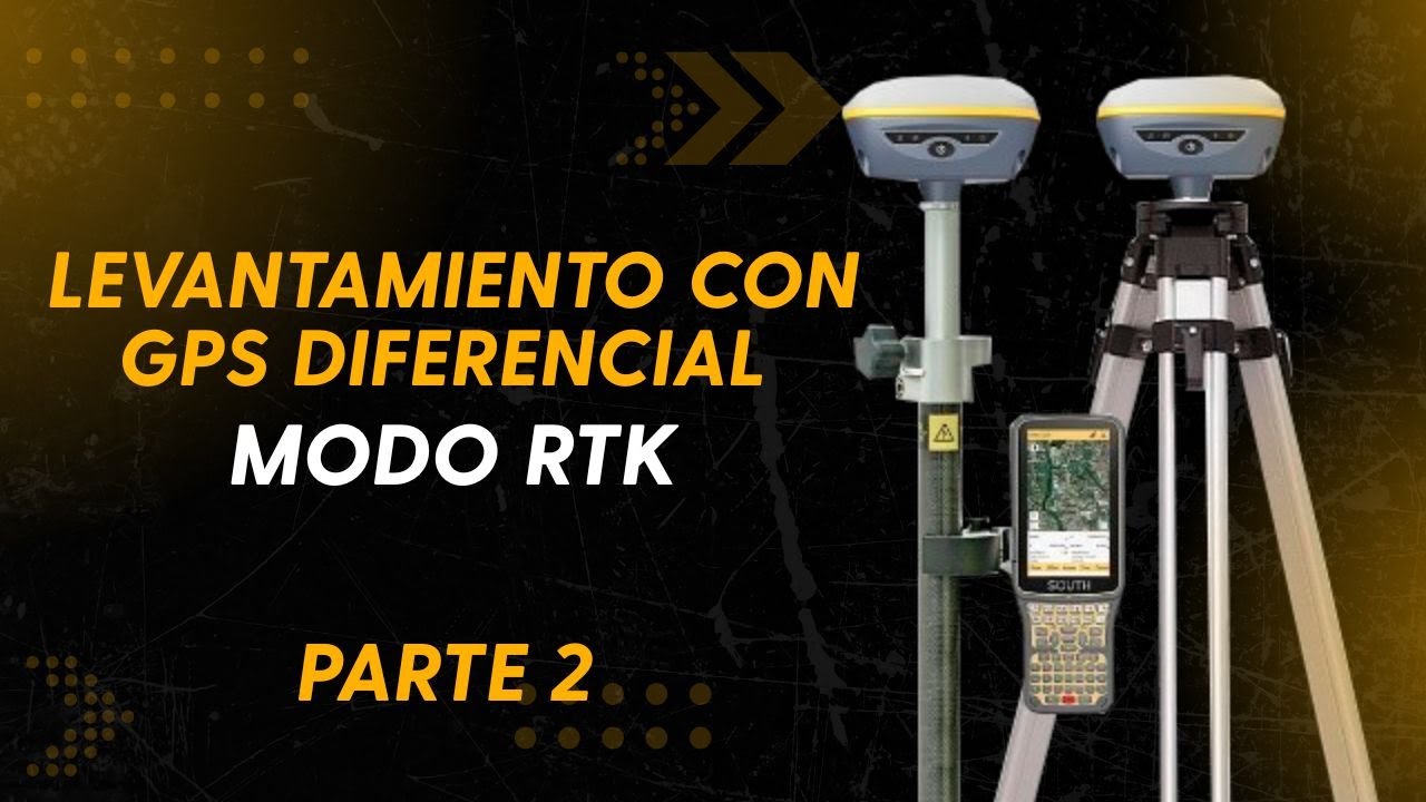 Levantamiento con GPS diferencial - Modo RTK - PARTE 2