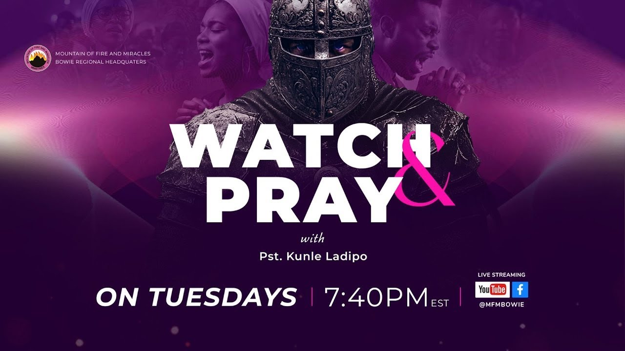 WATCH AND PRAY PRAYER MEETING (REBROADCAST)