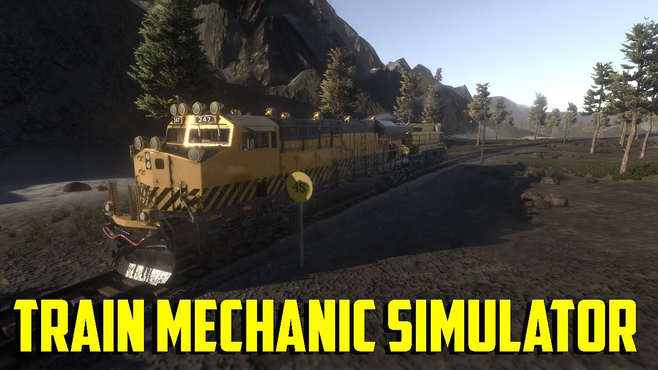 Train Mechanic Simulator 2017 - Can We Fix It?