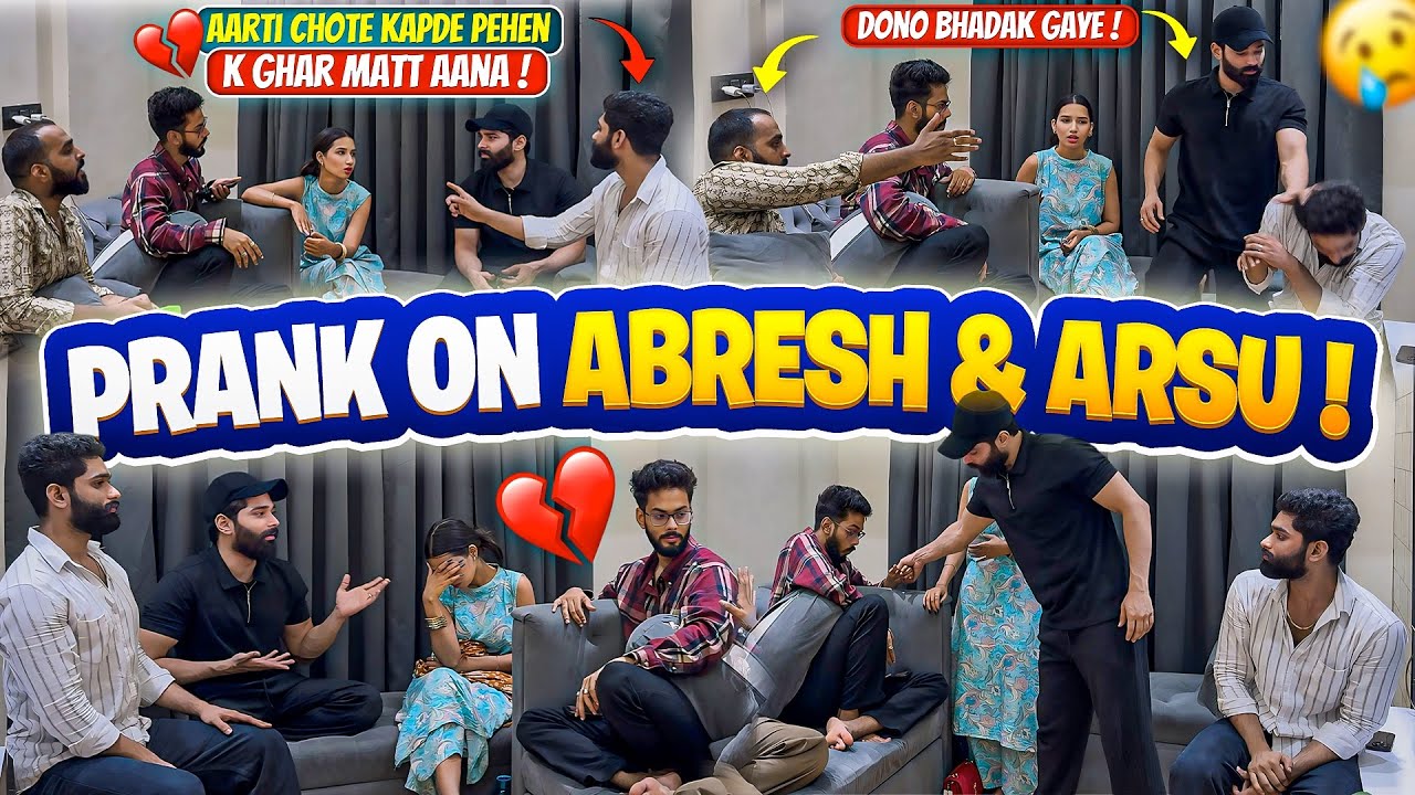 Aarti Chote Kapde Pehen k Ghar Matt Aana💔Prank On Abresh & Arsu😂😂😂Funny prank😂 | Aarti vlogs❤️