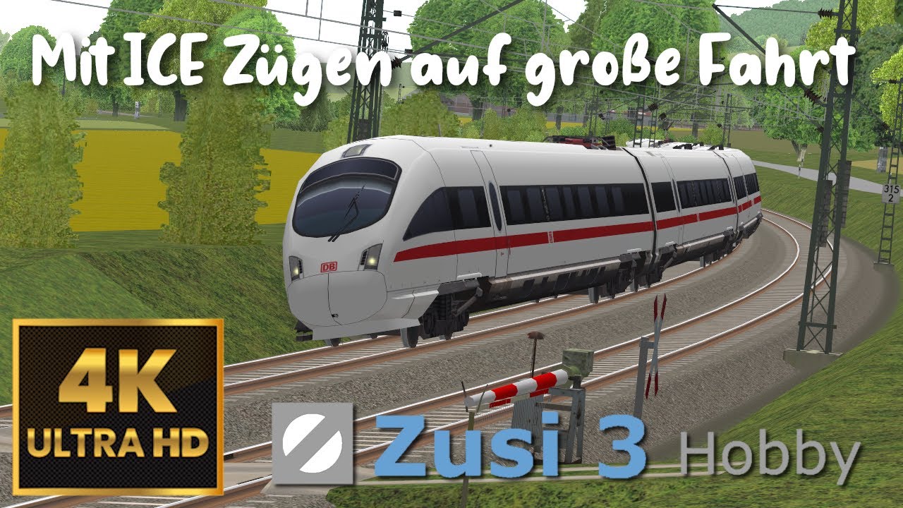 Zusi 3 | Mit ICE Zügen auf großer Tour  | 4K60
