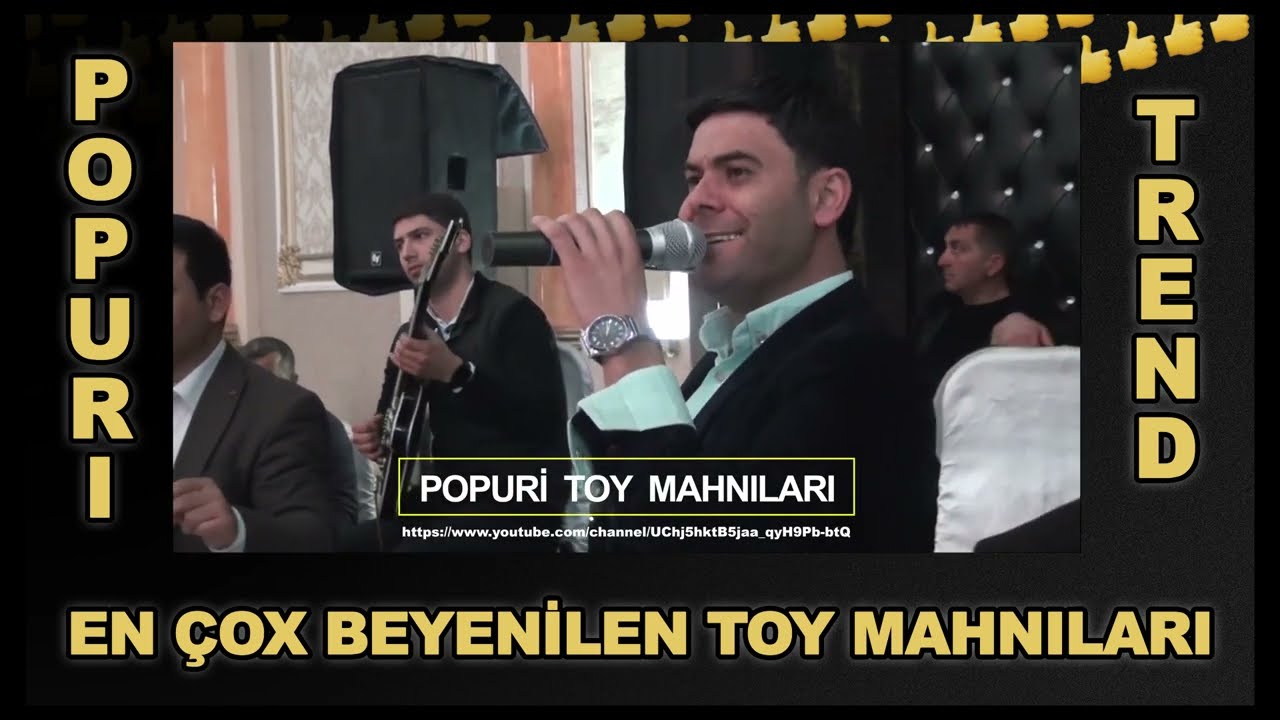 En Yeni Seçme Popuri - Çox Gözel Yigma Toy Mahnilari - En Çox İzlenen dinlenilen Mahnilar Yeni Nefes