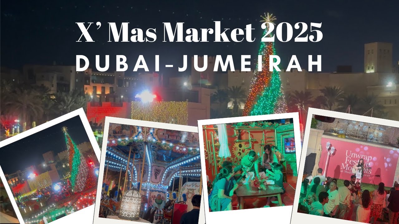 Christmas in Dubai | Madinat Jumeirah Christmas Market 2025 | Complete Walkthrough & Festive Vibes