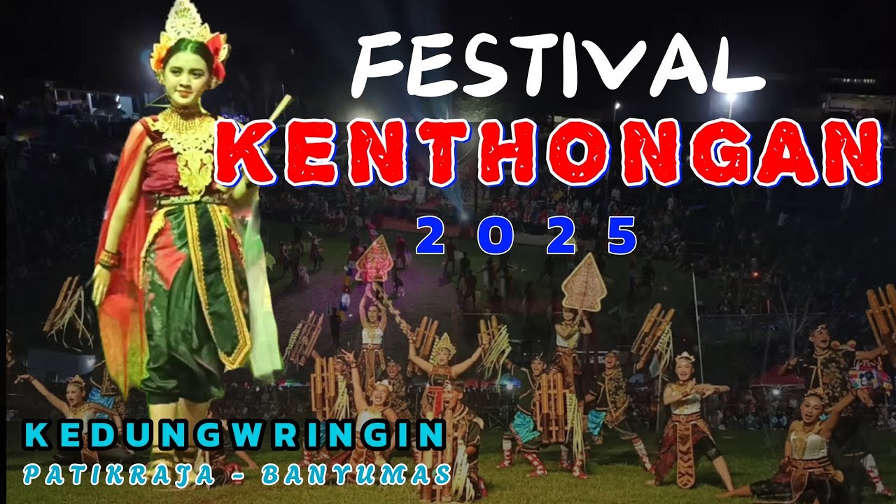 Festival Kentongan 2025 Desa Kedungwringin Banyumas | Meriahnya Budaya Indonesia