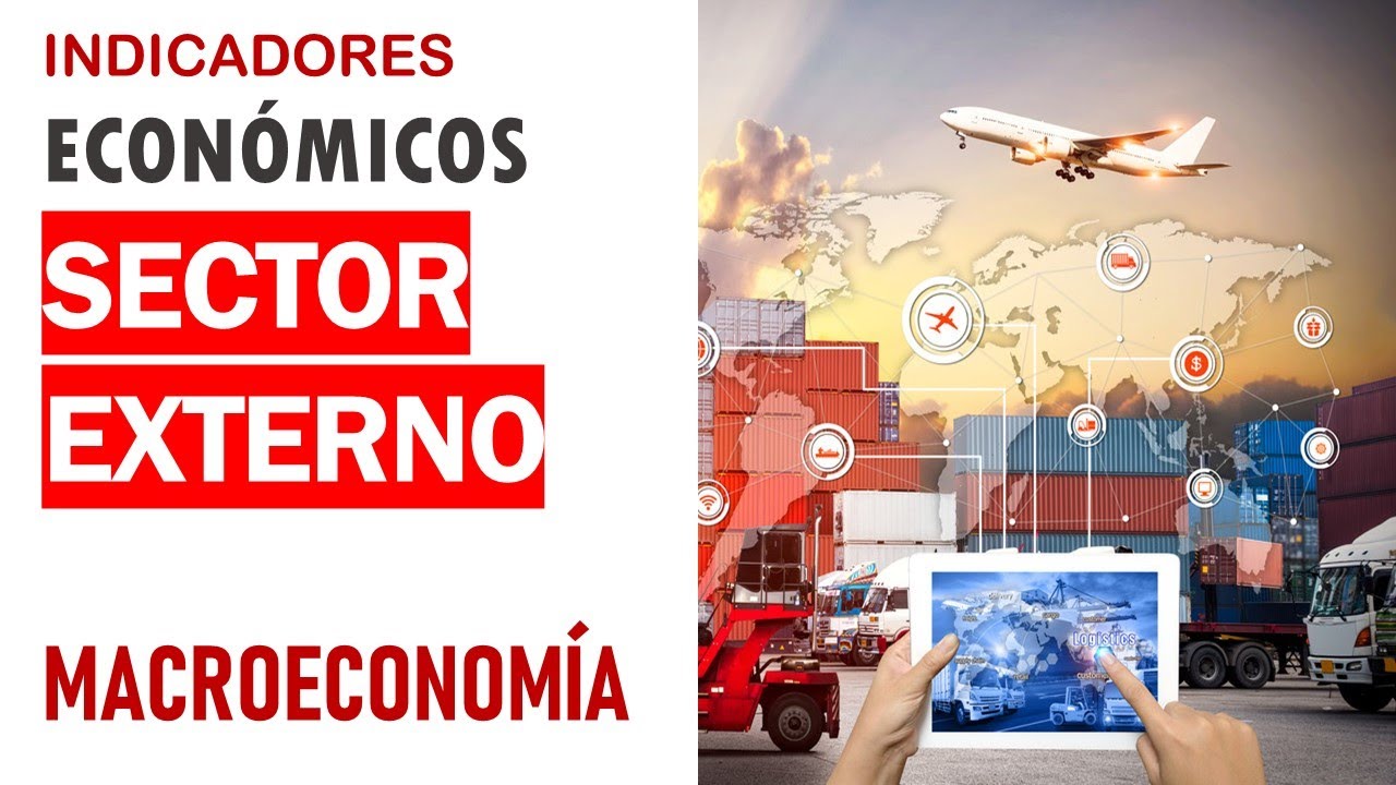 Indicadores económicos: sector externo