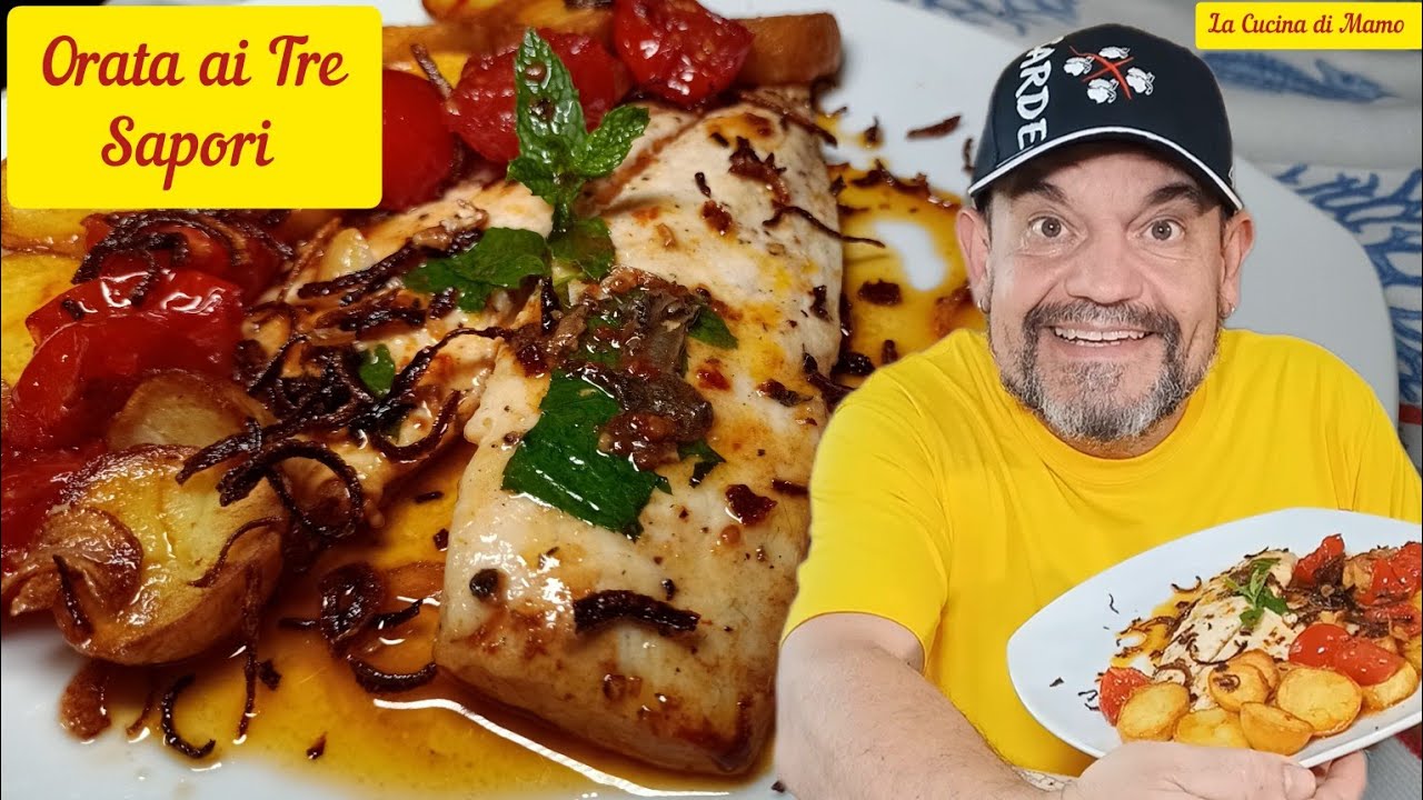 Orata ai Tre Sapori