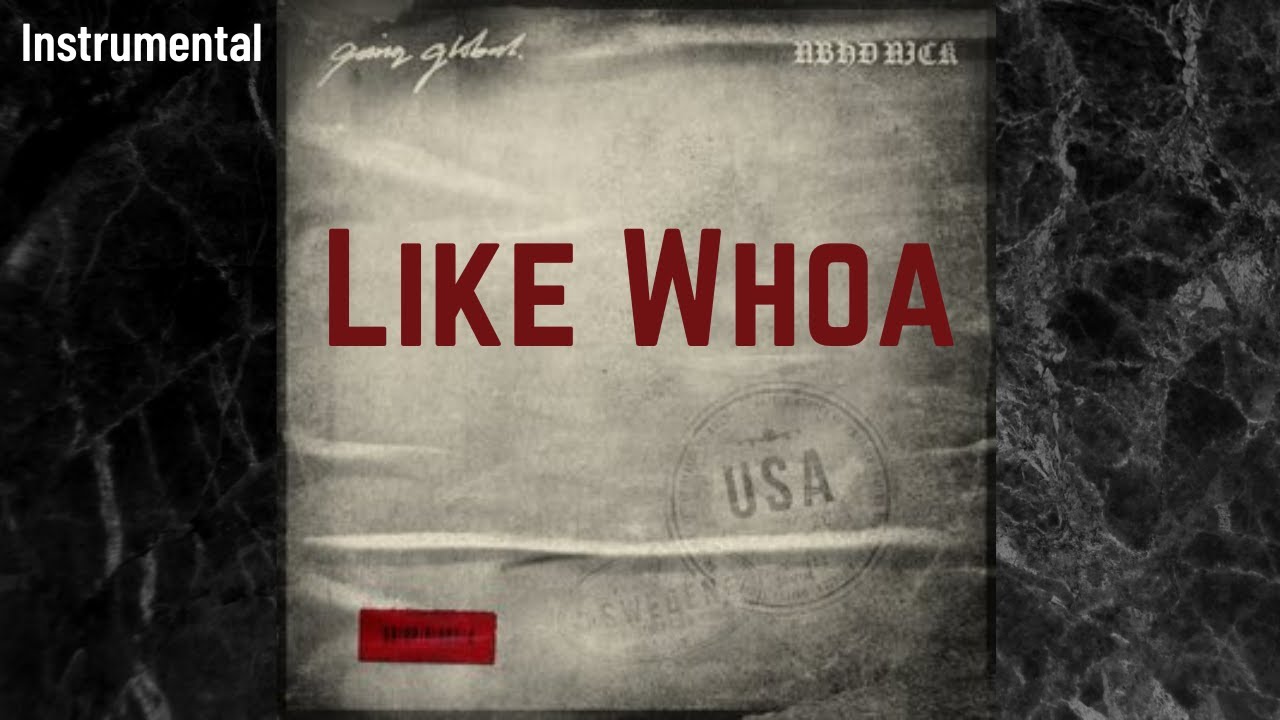Like Whoa - NBHD NICK (Instrumental Version)