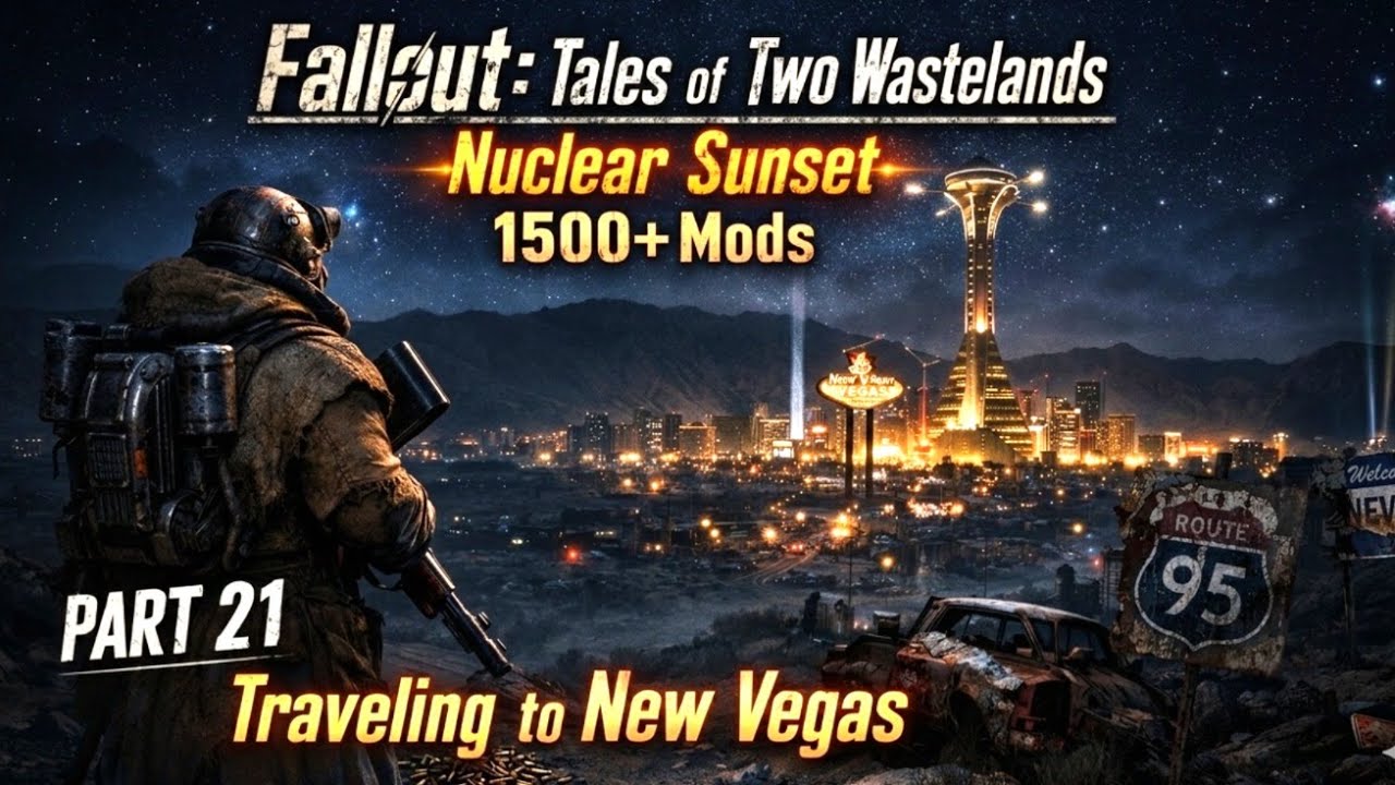 Ultra Modded Fallout: TTW - Part 21 - Traveling to New Vegas