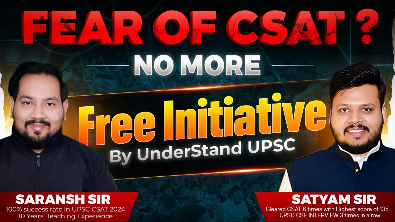 Free CSAT Batch for UPSC Prelims 2026 @UnderStandCSAT