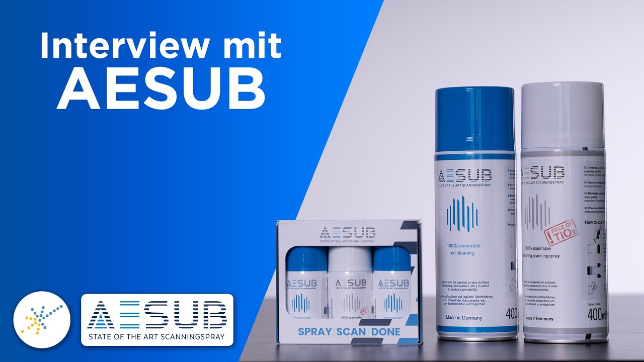 Interview mit AESUB - SPRAY | SCAN | DONE - Wir reden über 3D Scanning Sprays