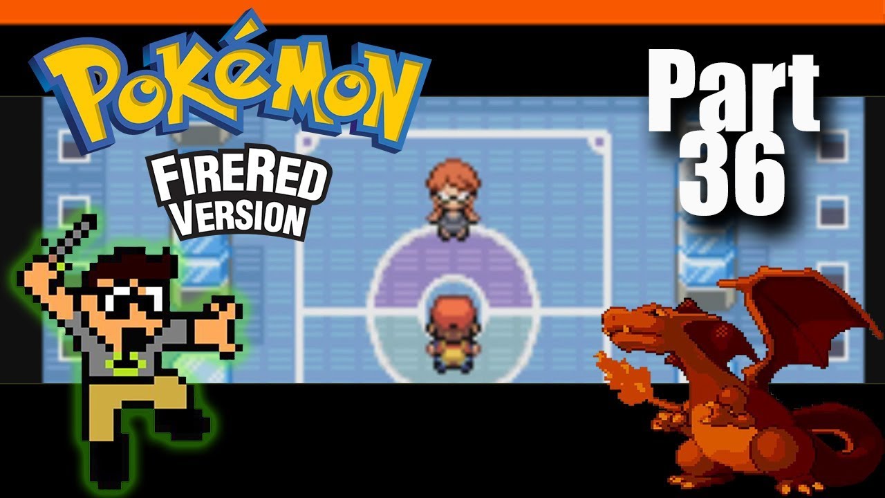 The Elite Four - Part 36 - Pokemon Fire Red