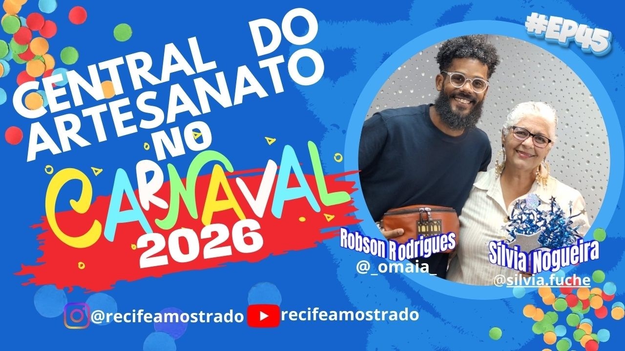 CENTRAL DO ARTESANATO NO CARNAVAL 2026 #EP45