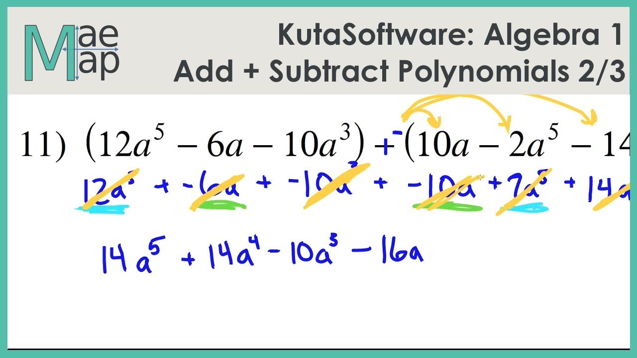 KutaSoftware:  Algebra 1- Adding And Subtracting Polynomials Part 2