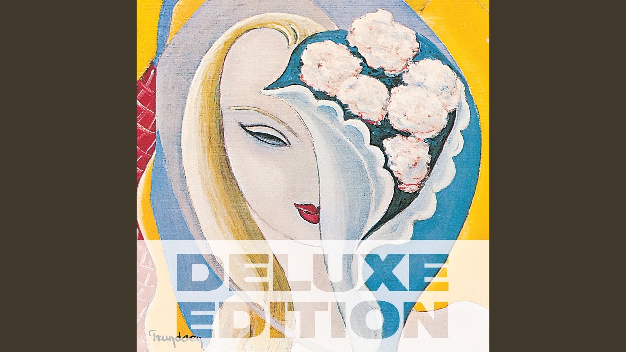 Layla (40th Anniversary Version / 2010 Remastered)