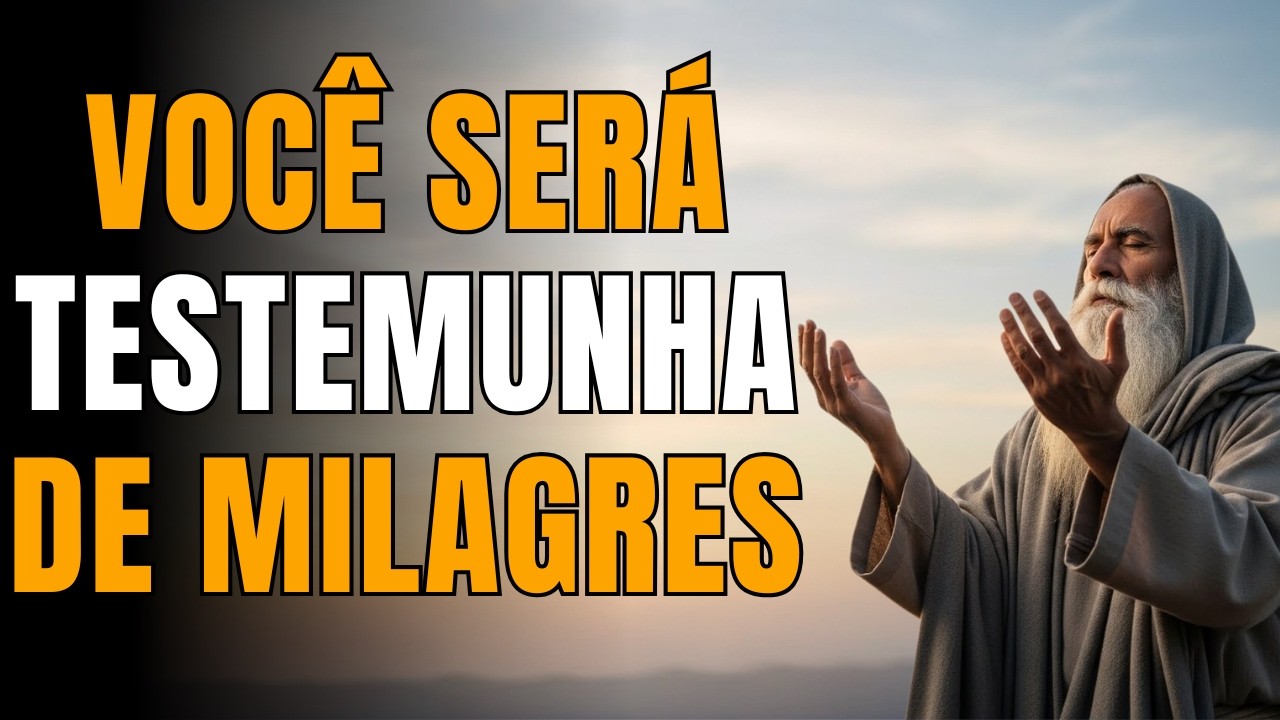 Você Ainda Não Viu, Mas Vai Testemunhar o Impossível: Deus Vai Te Colocar Diante de Milagres