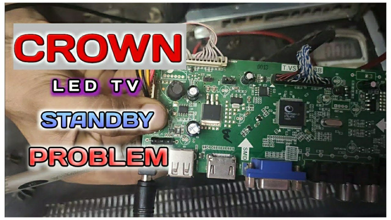 Crown Led Tv Stand By Problem / Lcd Led Tv Stand By Problem Solving / Led Tv Red Light Not Show