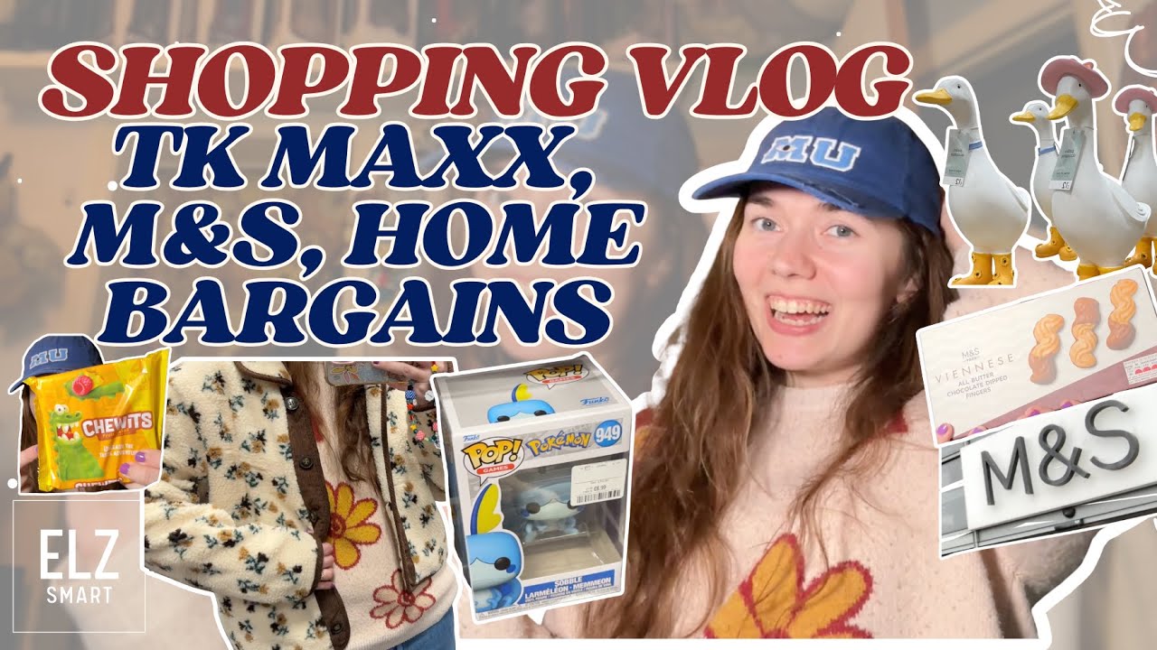 Видеоблог о покупках - TK Maxx, Home Bargains, M&S | Elz Smart