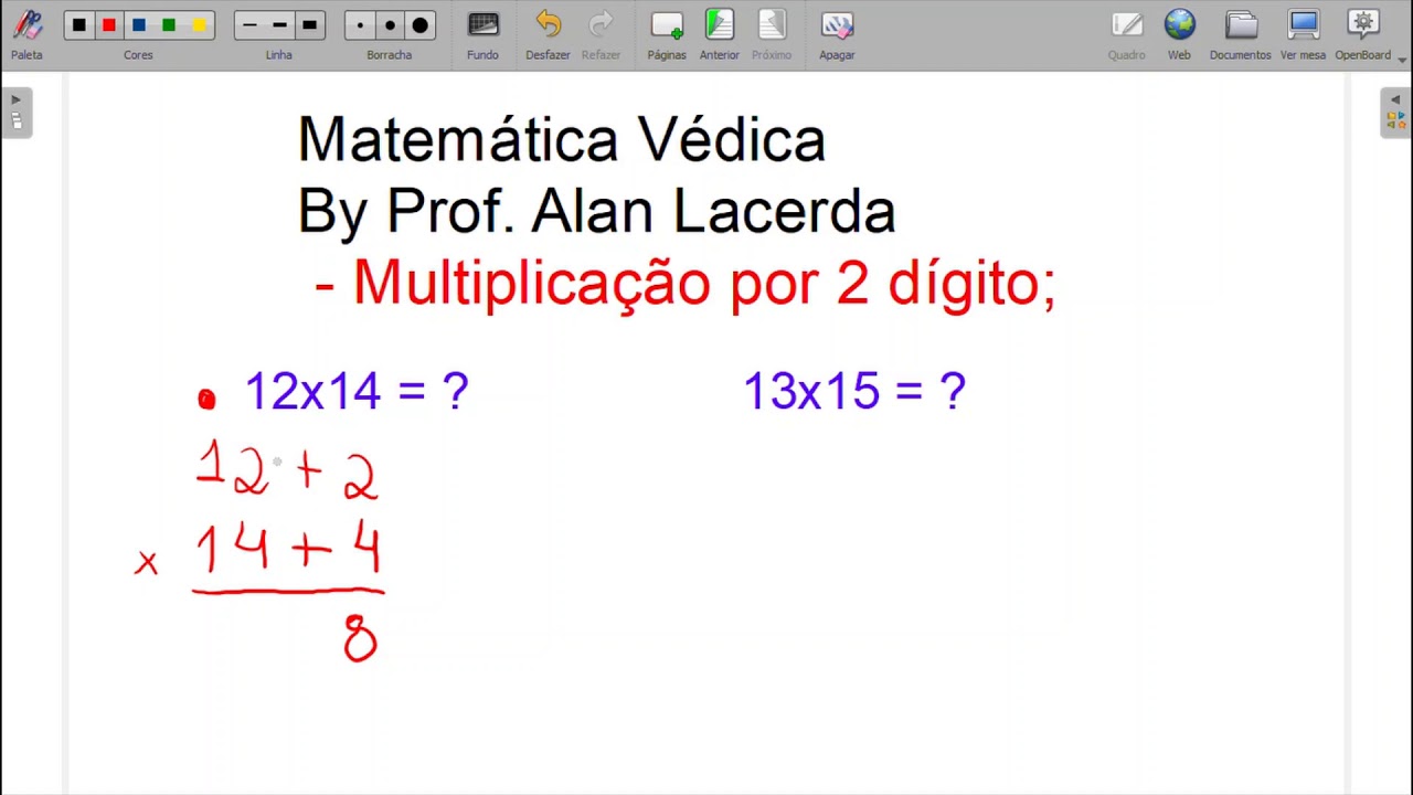 Vedic Math (Matemática védica multiplicação por 1 e 2 dígito)