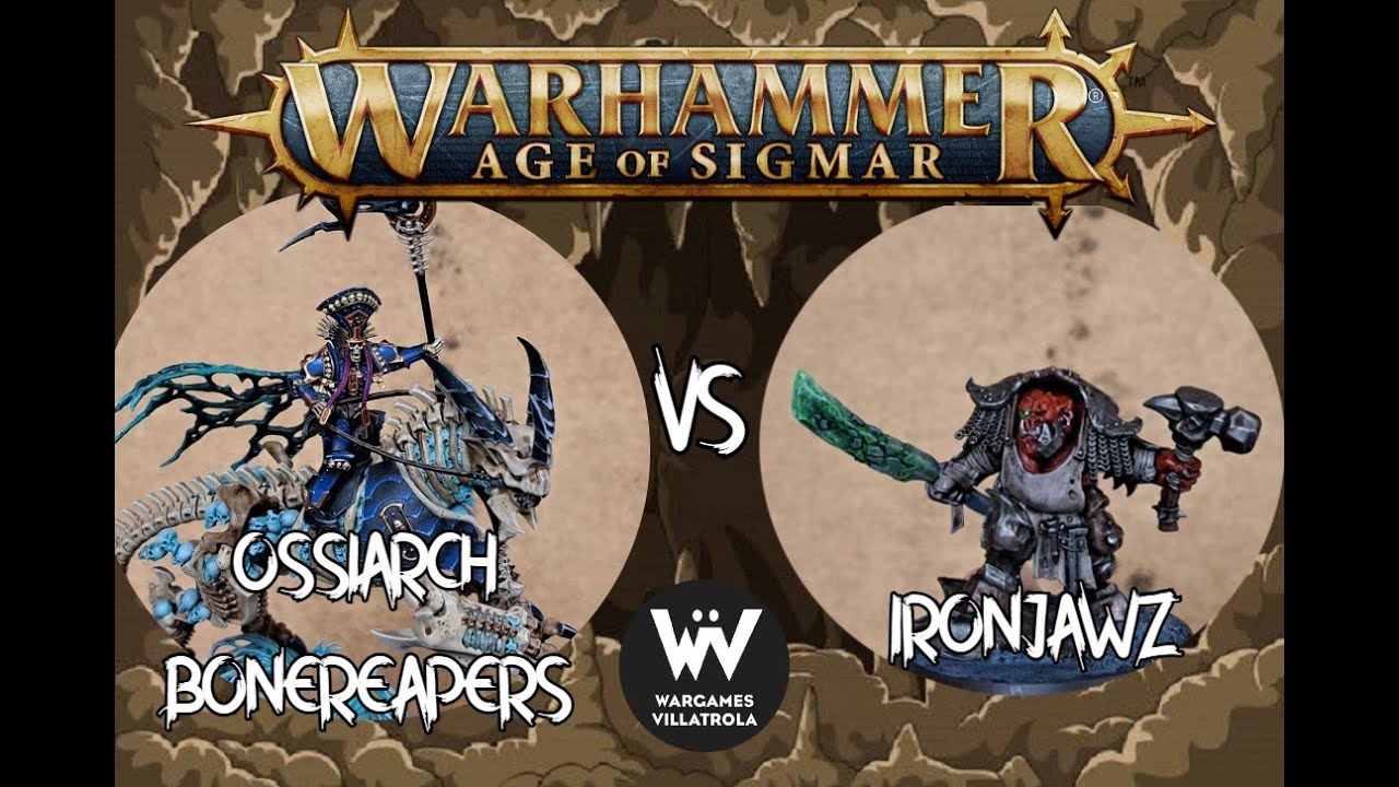 Age of Sigmar Battle Report: Ossiarch Bonereapers Vs Ironjawz