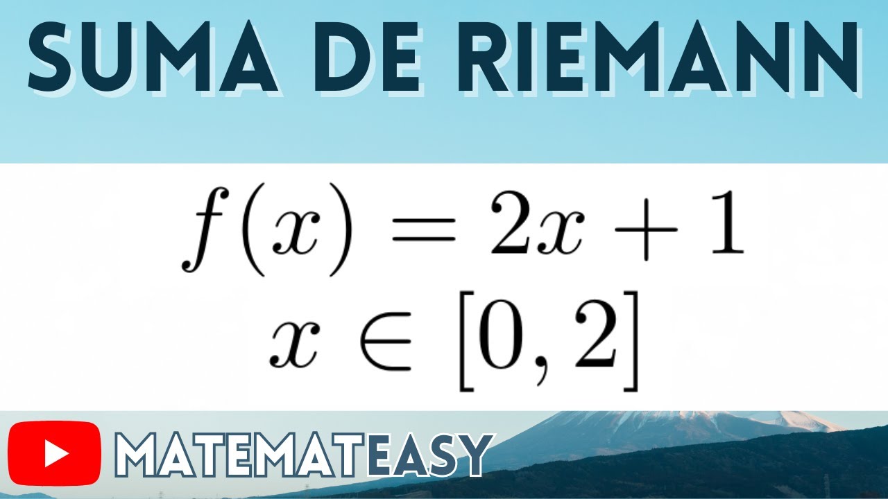 💡 Suma de Riemann. Ejercicio 1
