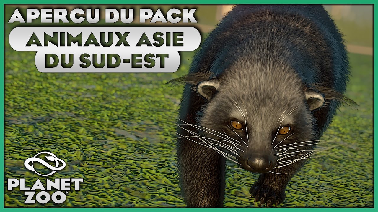 Pr&eacute;sentation Nouveau DLC de PLANET ZOO : Animal Pack d'Asie du Sud-Est (+Nouveaut&eacute;s)