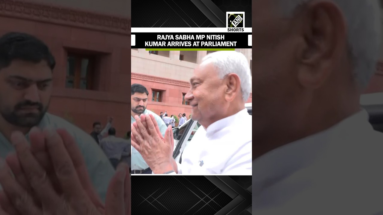 Rajya Sabha MP & Former Bihar Chief Minister Nitish Kumar arrives at Parliament