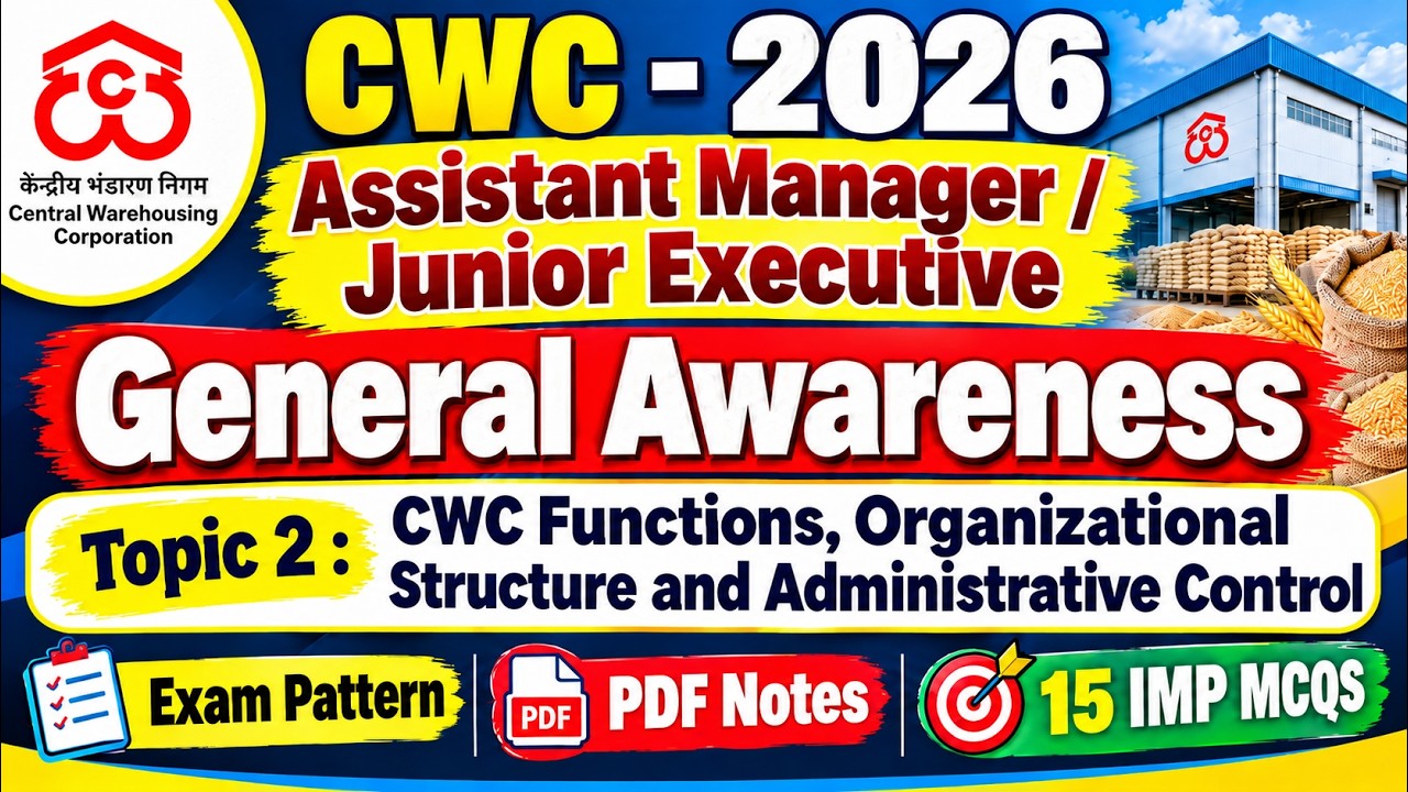 CWC Functions, Organisational Structure MCQS | CWC AM / JE GK 2026  | CWC AM GK PDFS | CWC JE GK PDF