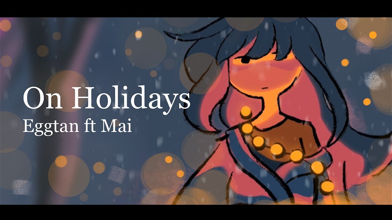 On Holidays ft.Mai (Synth V Original)