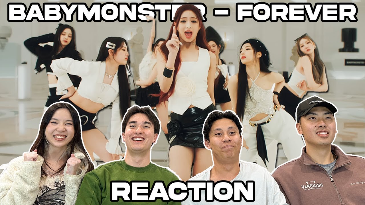 BABYMONSTER - &lsquo;FOREVER&rsquo; M/V REACTION!!