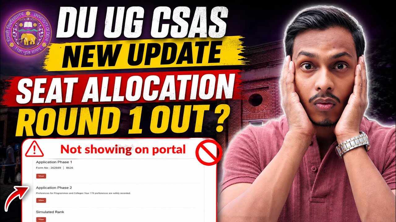 ⚠️DU UG CSAS PHASE 3 SEAT ALLOCATION 🔥OUT? Not showing on portal? What to do, follow this step ✅