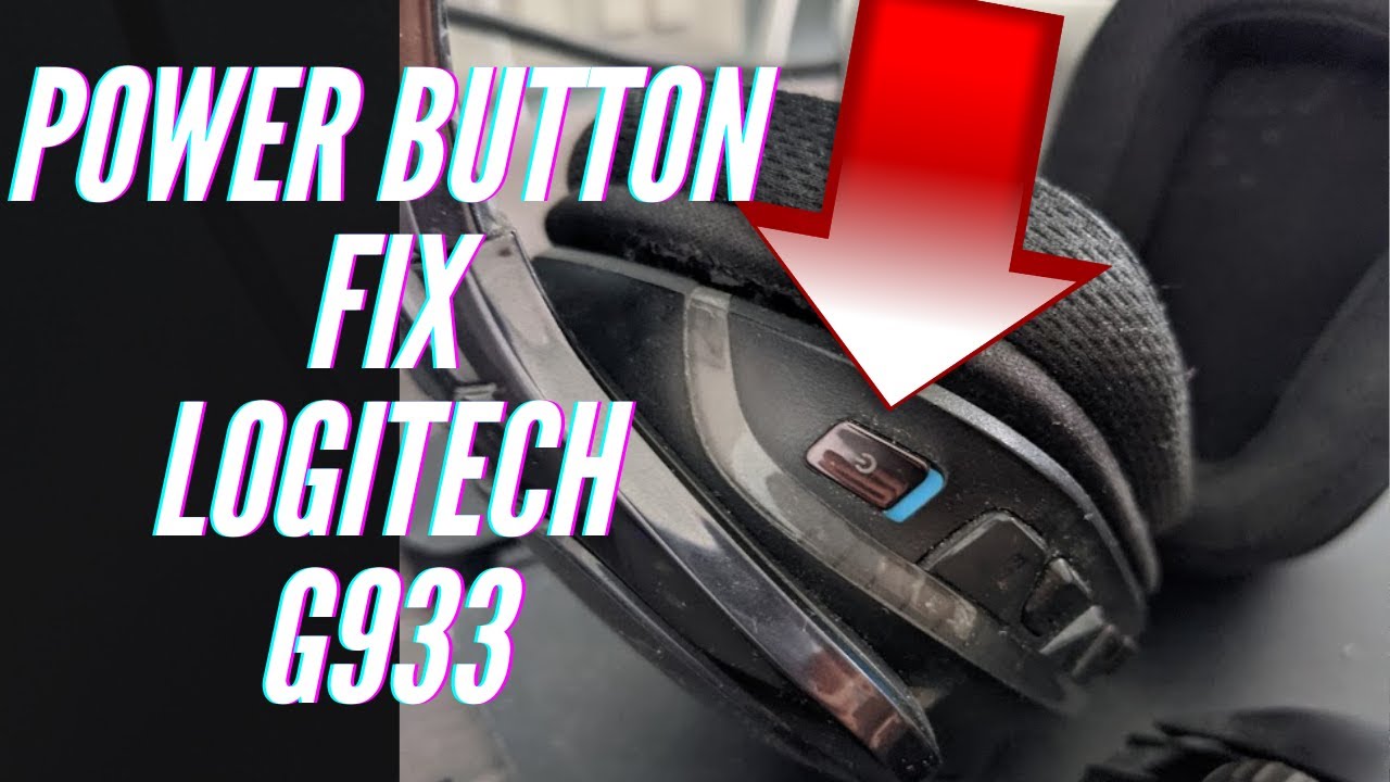 How I fixed my Logitech G933 Power Button
