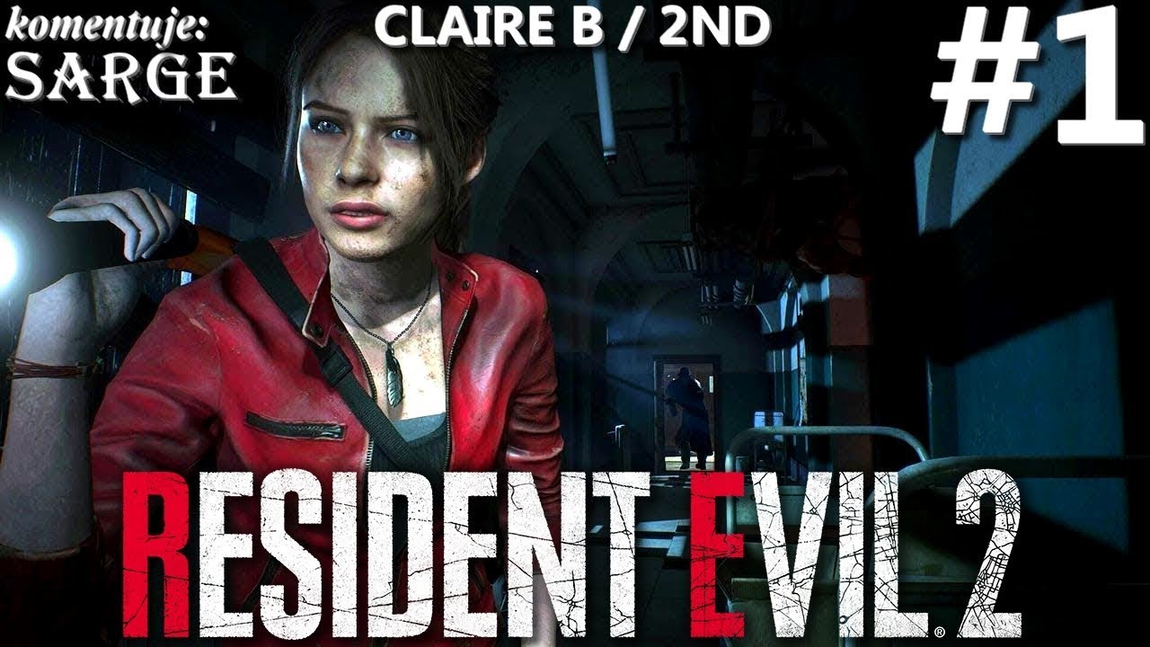 Zagrajmy w Resident Evil 2 Remake PL | Claire B | odc. 1 - Początek kampanii Claire 2nd | Hardcore