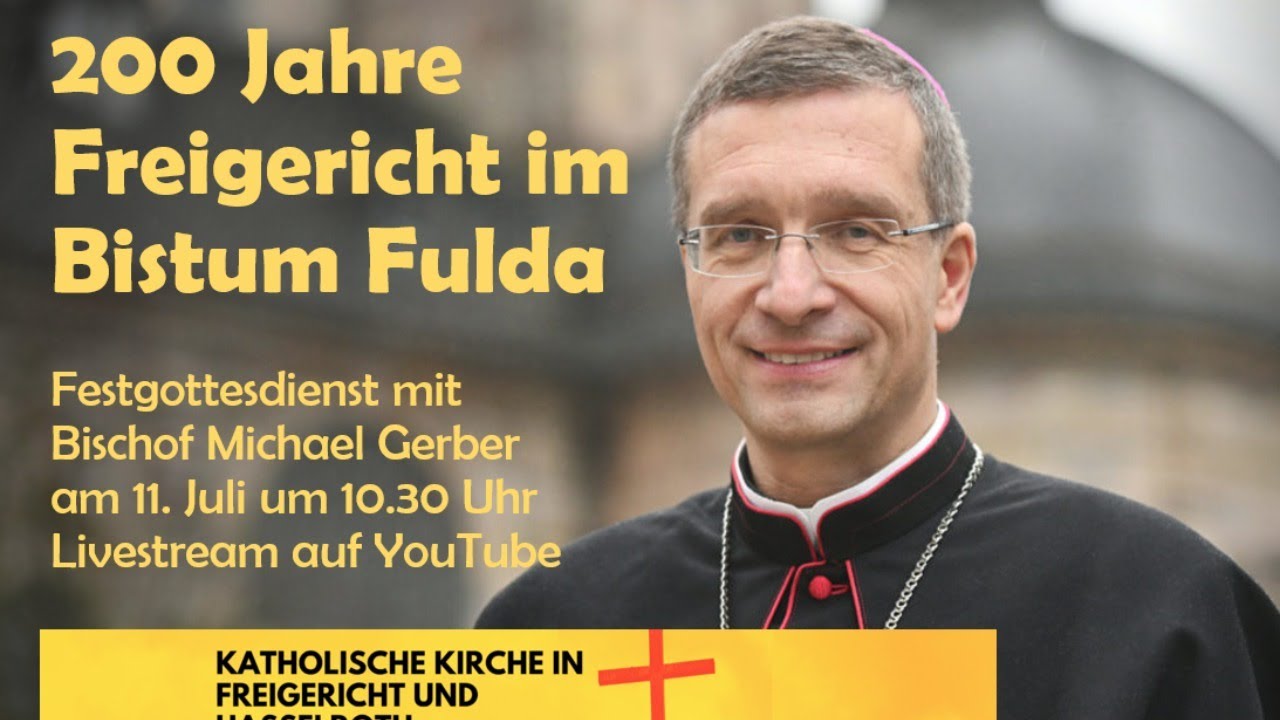 Bischofsmesse - 200 Jahre Freigericht im Bistum Fulda