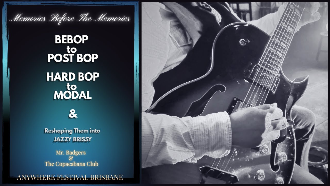 Jazz Club /Anywhere Festival Brisbane/The Copacabana Club 