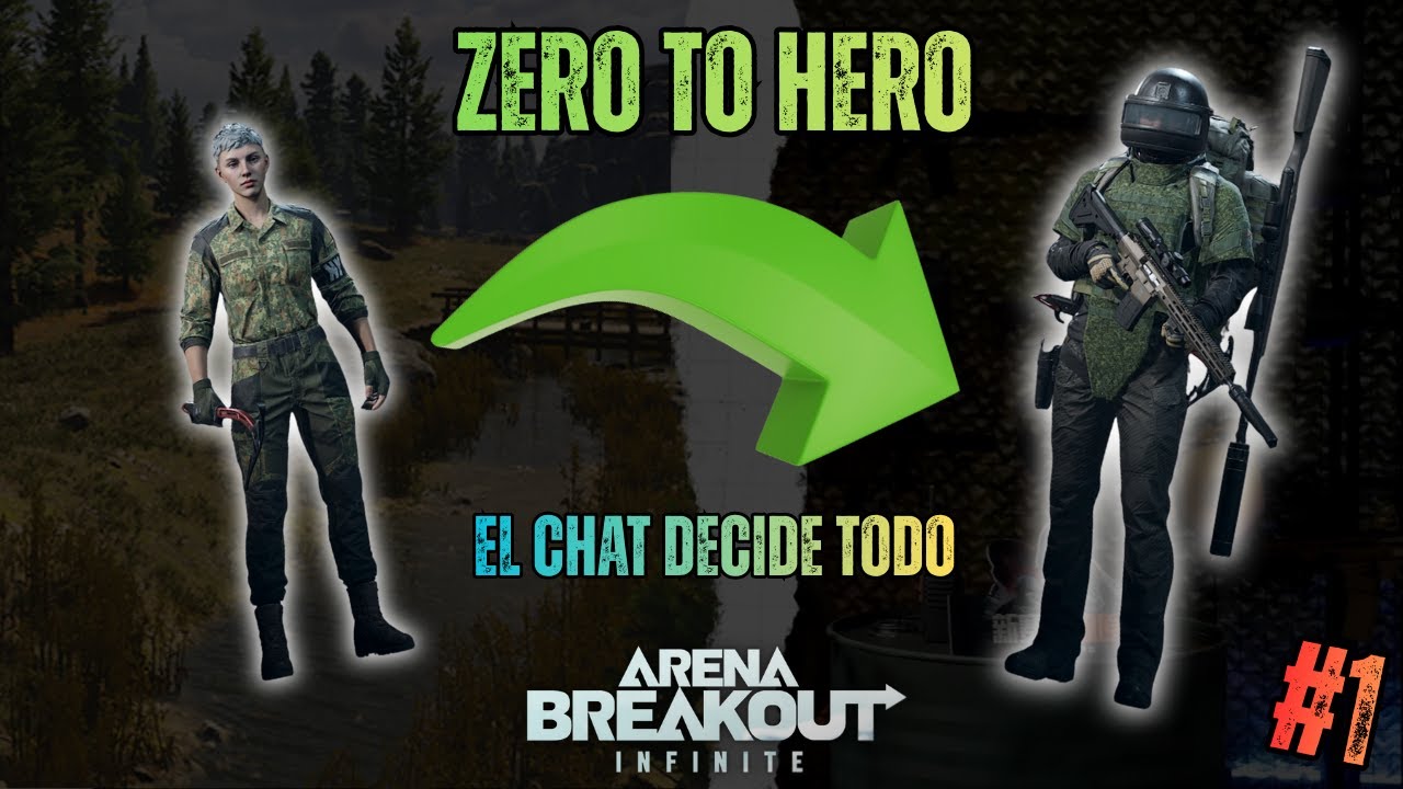 Nueva Serie? Zero to Hero en la que el chat decido TODO! | Arena Breakout Infinite