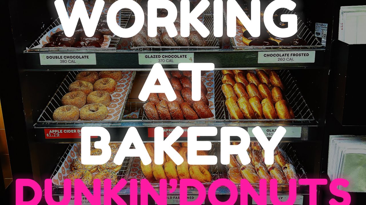 WORKING AT DUNKIN DONUTS BAKERY 2024 // POV