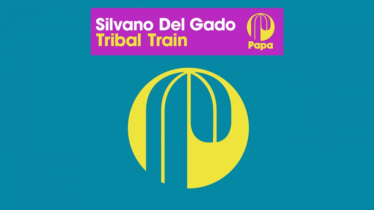Silvano Del Gado - Tribal Train