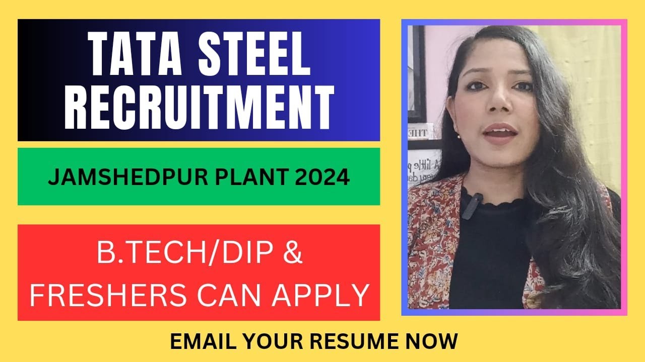 TATA STEEL Jamshedpur Job Vacancy 2024 | #tatasteel #btechjob #diplomajob
