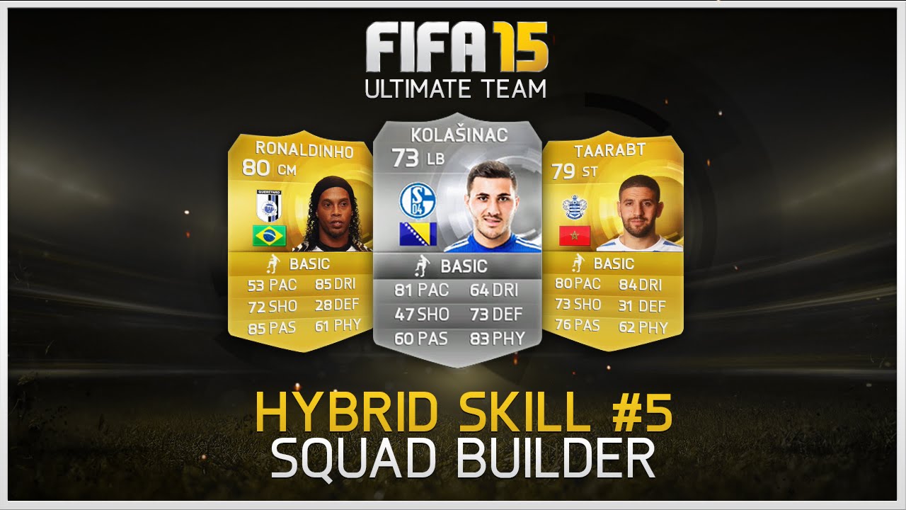 FIFA 15 - Hybrid Skill Squad Builder #5 ft. Ronaldinho