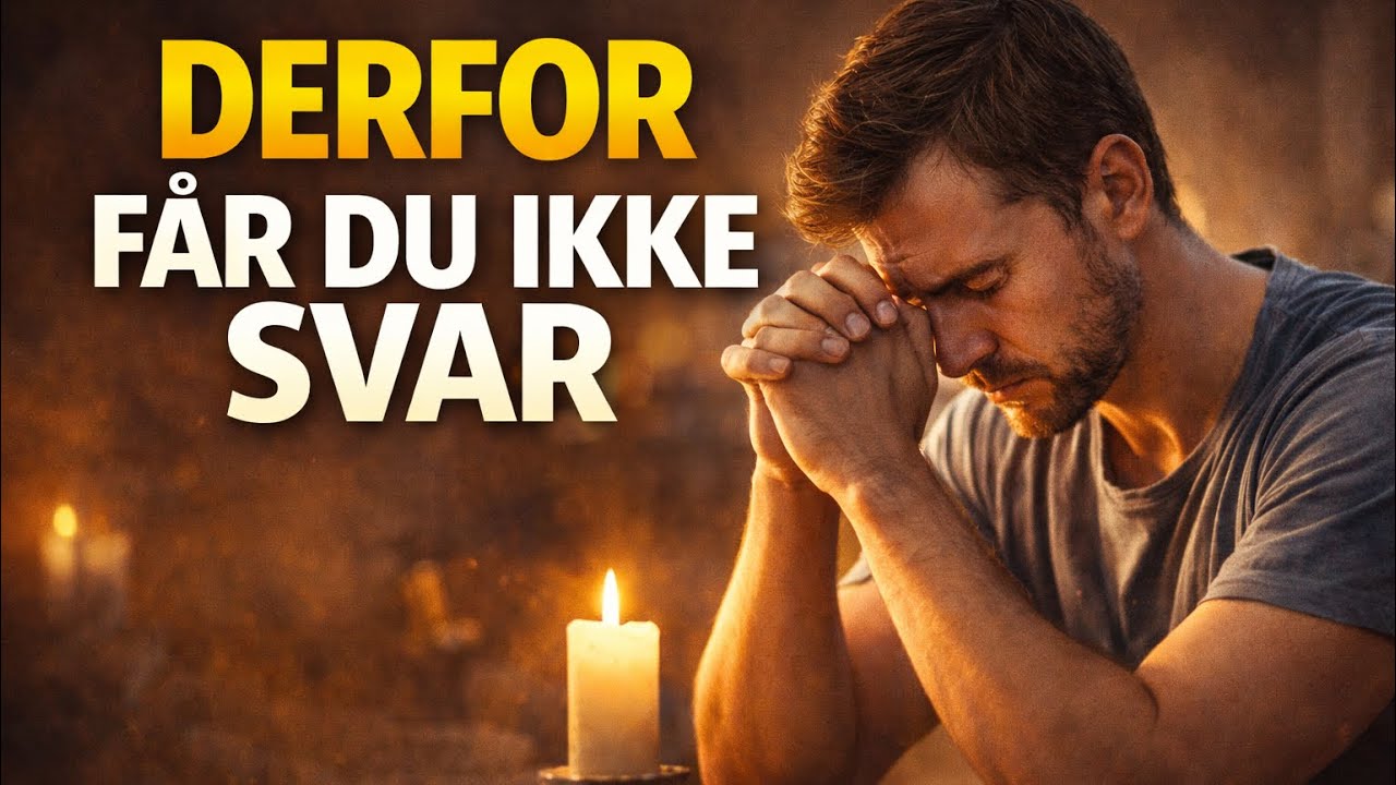 Dette vil hindre deg i å få bønnesvaret ditt. 