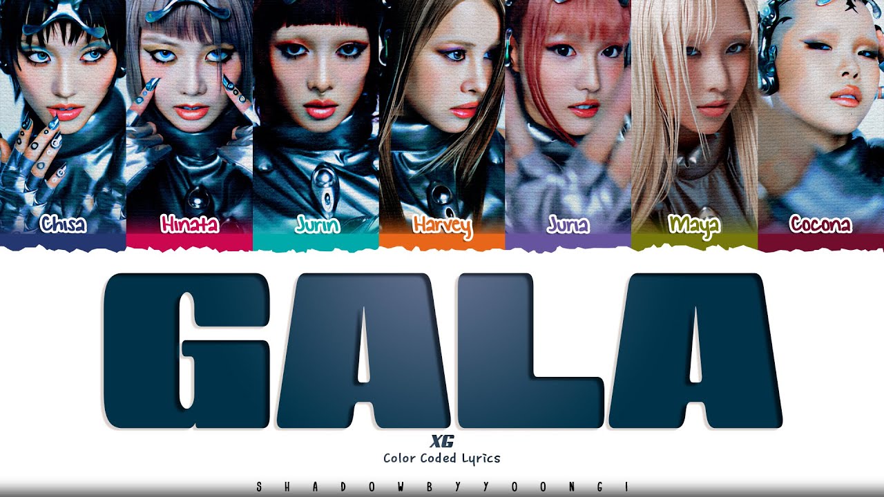 XG 'GALA' Lyrics (엑스지 GALA 가사) [Color Coded_Eng] | ShadowByYoongi