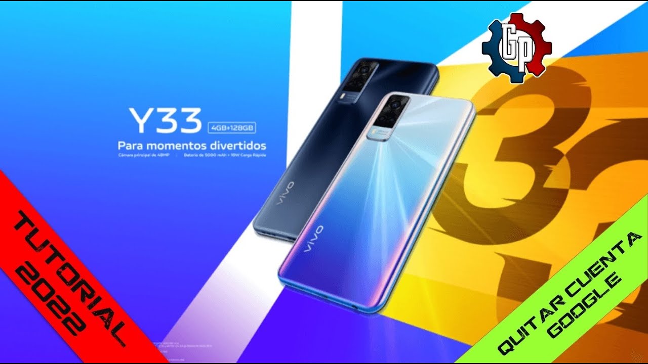Quitar Cuenta Google Del 📱Vivo Y33 / Vivo Y53s📱 ¦ 💻GaryPC💻