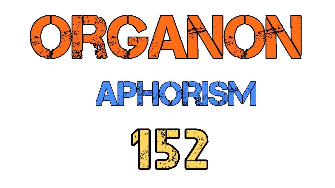 @aceso homoeopathy organon aphorism 152 explanation. acute disease have numerous symptoms .