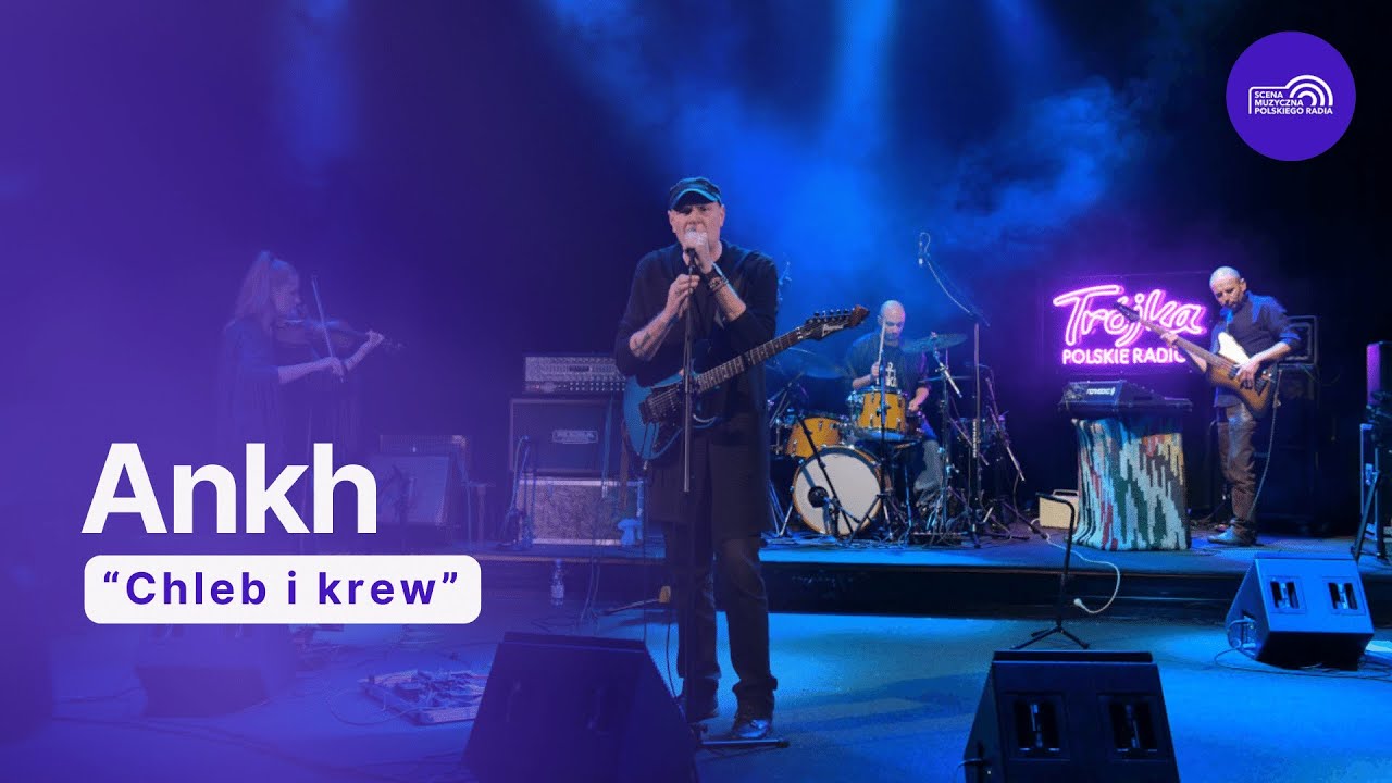 Ankh &ndash; Chleb i krew | Koncert w Tr&oacute;jce
