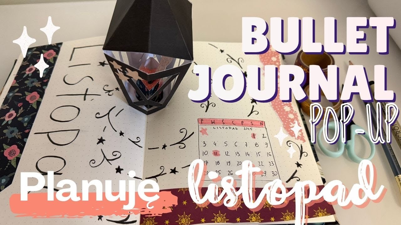 Jak prowadzić kreatywny bullet journal - planuję listopad - narzędzie planowania i organizacji czasu