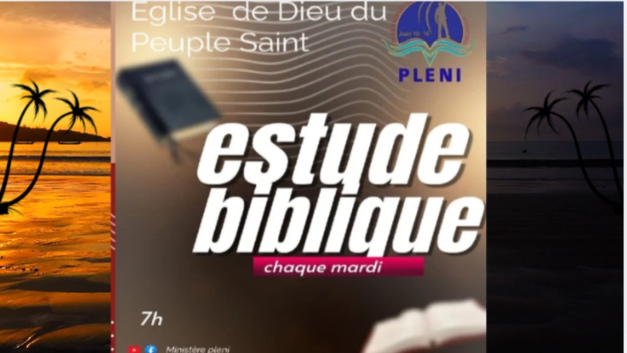 ETUDE BIBLIQUE AVEC PASTEUR LUCKNY/PLENI EDPS